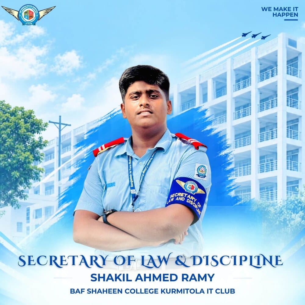 Shakil Ahmed Ramy — Secretary of Law & Discipline